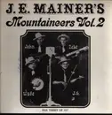 LP - J.E. Mainer's Mountaineers - J. E. Mainer's Mountaineers - Volume 2 - Signed