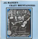 LP - J.E. Mainer's Mountaineers - J.E. Mainer's Crazy Mountaineers