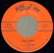 J.E. Mainer's Mountaineers - Julie Ann