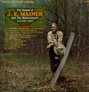 J.E. Mainer's Mountaineers with Morris Herbert - 18 Gospel Favorites