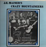 LP - J.E. Mainer's Mountaineers - J.E. Mainer's Crazy Mountaineers - Signed