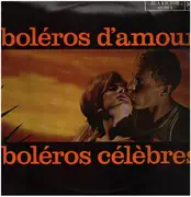 LP - J.E.Cremier, H Degex, Guitar Hawaian Boys a.o. - boléros d'amour - boléros célèbres