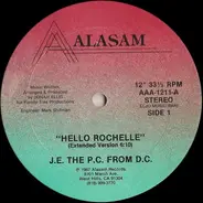 J.E. The P.C. From D.C. - Hello Rochelle