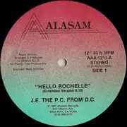 12inch Vinyl Single - J.E. The P.C. From D.C. - Hello Rochelle