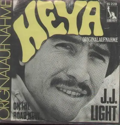 J.J. Light - Heya / On The Road Now