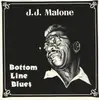 LP - J.J. Malone - Bottom Line Blues