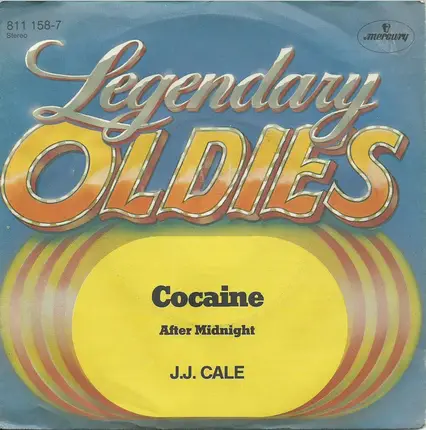 J.J. Cale - Cocaine / After Midnight