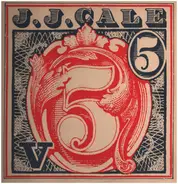 J.J. Cale - "5"
