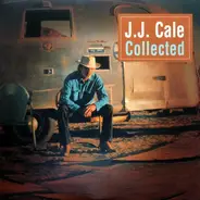 J.J. Cale - Collected