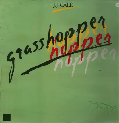 J.J. Cale - Grasshopper
