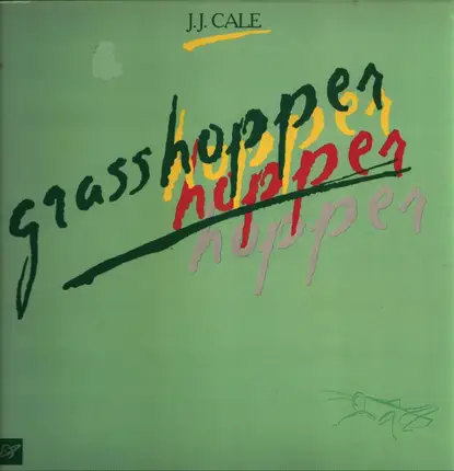J.J. Cale - Grasshopper