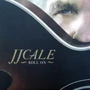 LP - J.J. Cale - Roll On