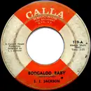 7inch Vinyl Single - J.J. Jackson - Boogaloo Baby / But It's Alright