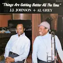 LP - J.J. Johnson + Al Grey - Things Are Getting Better All The Time