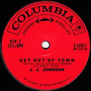 J.J. Johnson - Get Out Of Town / Jennie's Song