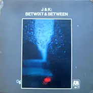 J.J. Johnson & Kai Winding - Betwixt & Between