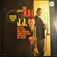 Kai Winding & J.J. Johnson - The Great Kai & J. J. Swinging Together Again