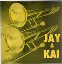 LP - J.J. Johnson & Kai Winding - Jay & Kai