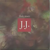 J.J. - Slide Away