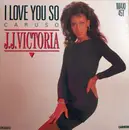 12inch Vinyl Single - J.J. Victoria - I Love You So (Caruso)