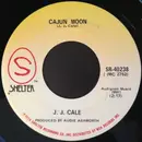 7inch Vinyl Single - J.J. Cale - Cajun Moon / Starbound