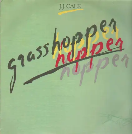 J.J. Cale - Grasshopper