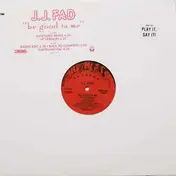 J.J. Fad - Be Good Ta Me