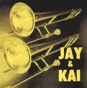 J.J. - Jay and Kai
