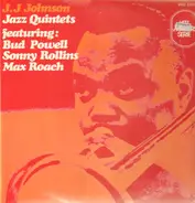 J.J. Johnson - Jazz Quintets
