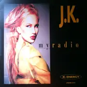 12inch Vinyl Single - J.K. - My Radio