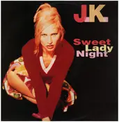 J.K. - Sweet Lady Night