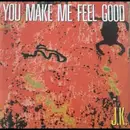12inch Vinyl Single - J.K. - You Make Me Feel Good