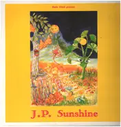 J.P. Sunshine - J.P. Sunshine