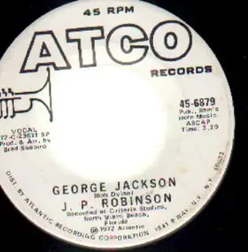 J. P. Robinson - George Jackson