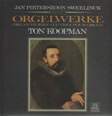 J.Pieterszoon Sweelinck - Vol.2 Cembalo Werke,, Ton Koopman