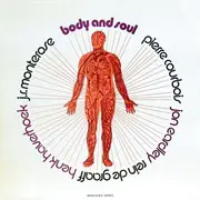 LP - J.R. Monterose , Jon Eardley , Rein De Graaff , Henk Haverhoek , Pierre Courbois - Body And Soul - Misprint