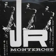 J.R. Monterose + The Joe Abodeely Trio - In Action