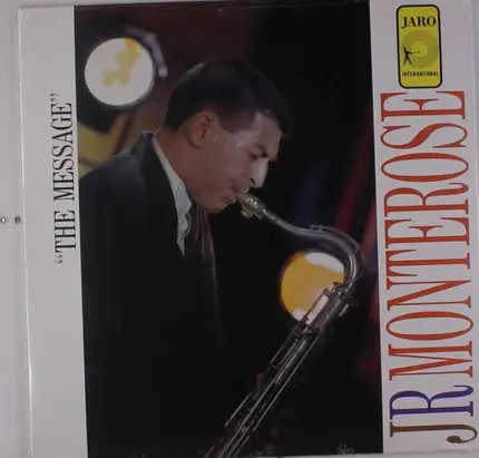 J.R. Monterose - Message