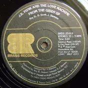 J.R. Funk And The Love Machine - Good Lovin' / From The Giddy Up