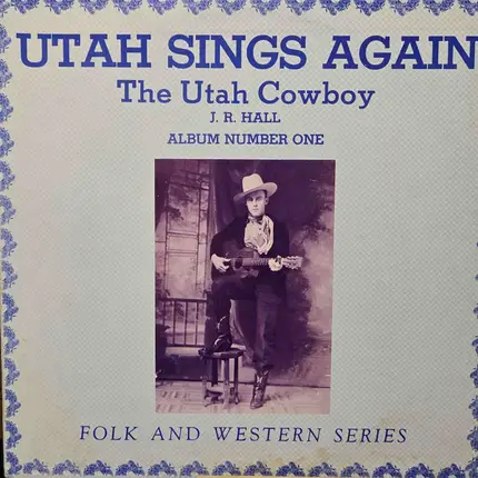 J.R. Hall - Utah Sings Again