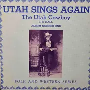 LP - J.R. Hall - Utah Sings Again - Mono
