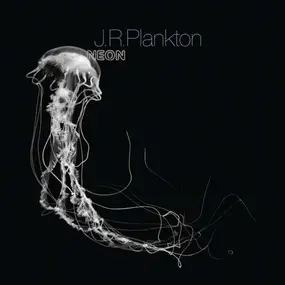 J.R.Plankton - Neon