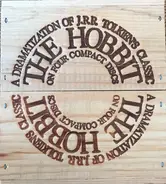 J.R.R. Tolkien - A Dramatization Of J.R.R. Tolkien's Classic The Hobbit On Four Compact Disc