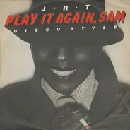 J.R.T. - Play It Again Sam (Disco Style)