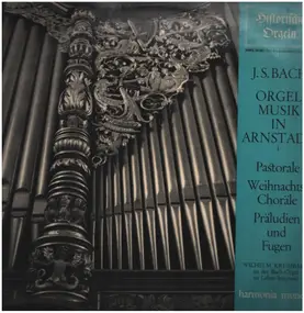 J. S. Bach - Orgelmusik in Arnstadt - I