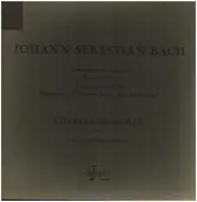 J.S. Bach - Charles De Wolff - Passacaglia En Fuga C-Moll, Fantasia G-Dur, Toccata En Fuga F-Dur, Orgelkoraal 'O Mensch Bewein 'De