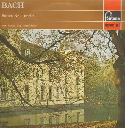 J.S. Bach - Lorin Maazel w/ RSO Berlin - Suiten Nr. 1 & 2