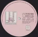 12inch Vinyl Single - J.T. And The Big Family - Moments In Soul