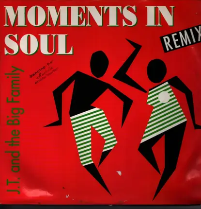 J.T. And The Big Family - Moments In Soul (Remix)