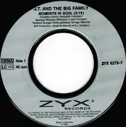 7inch Vinyl Single - J.T. And The Big Family - Moments In Soul